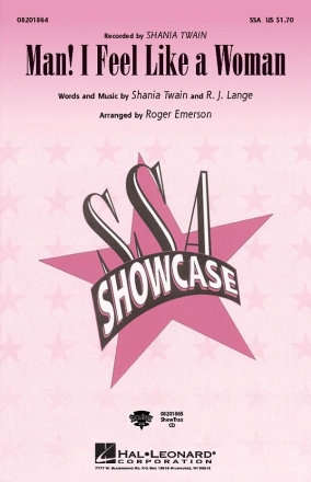 R.J. Lange_Shania Twain, Man ! I feel like a woman SSA + accompaniment Chorpartitur
