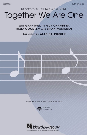Brian McFadden_Delta Goodrem_Guy Chambers, Together we are one SATB and Accompaniment Chorpartitur