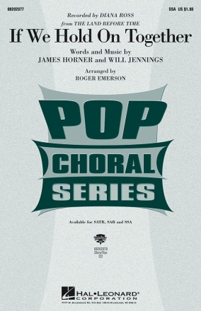 James Horner_Will Jennings, If We Hold On Together SSA Chorpartitur