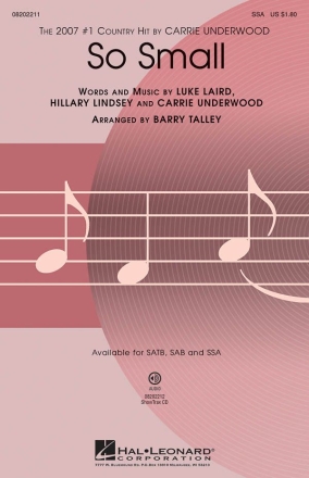 Carrie Underwood_Hillary Lindsey_Luke Laird, So Small SSA Chorpartitur