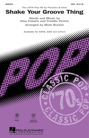 Dino Fekaris_Freddie Perren, Shake your Groove Thing SATB and Piano Chorpartitur