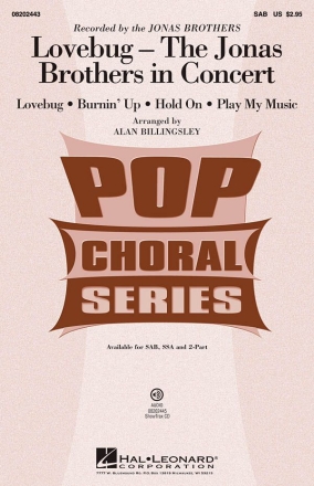 Lovebug - The Jonas Brothers in Concert SAB Chorpartitur