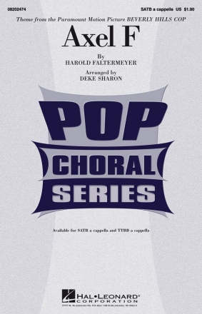 Harold Faltermeyer, Axel F (from Beverly Hills Cop) SATB Chorpartitur