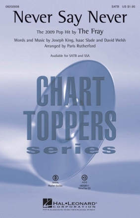 David Welsh_Isaac Slade_Joseph King, Never Say Never SATB Chorpartitur