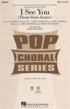 James Horner_Simon Franglen, I see you SAB and Piano Chorpartitur