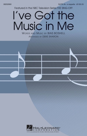 I've Got the Music in Me SATB a Cappella Chorpartitur