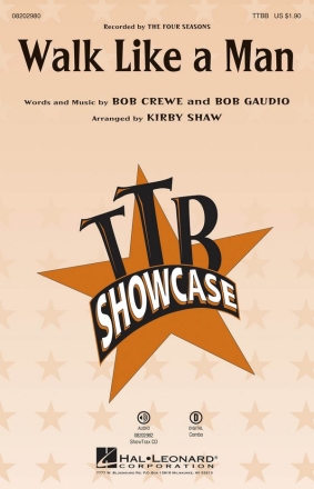 Bob Crewe_Bob Gaudio, Walk Like a Man TTBB Chorpartitur