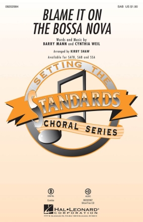 Barry Mann_Cynthia Weil, Blame It on the Bossa Nova SAB Chorpartitur