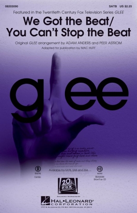 We Got the Beat/You Can't Stop the Beat SATB Chorpartitur