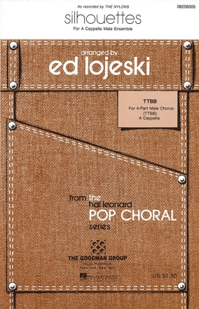 Bob Crewe, Silhouettes TTBB a Cappella Chorpartitur