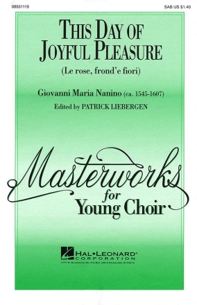 Giovanni Maria Nanino, This day of joyful pleasure SAB Chorpartitur