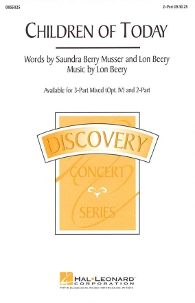 Lon Beery_Saundra Berry Musser, Children of Today 2-Part Choir Chorpartitur