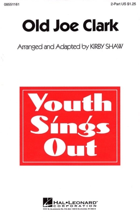 Old Joe Clark 2-Part Choir Chorpartitur