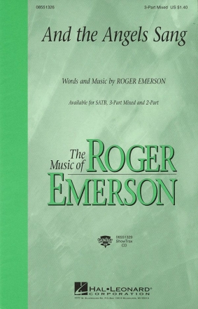 Roger Emerson, And the Angels Sang 3-Part Choir Chorpartitur