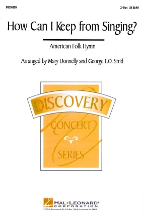 How Can I Keep from Singing? 2-Part Choir Chorpartitur