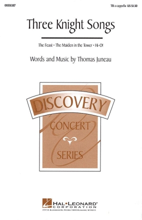 Thomas Juneau, Three Knight Songs (Collection) TB a Cappella Chorpartitur