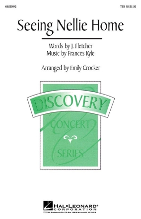 Frances Kyle_J. Fletcher, Seeing Nellie Home TTBB Chorpartitur