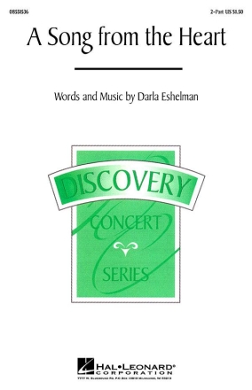 Darla Eshelman, A Song from the Heart 2-Part Choir Chorpartitur