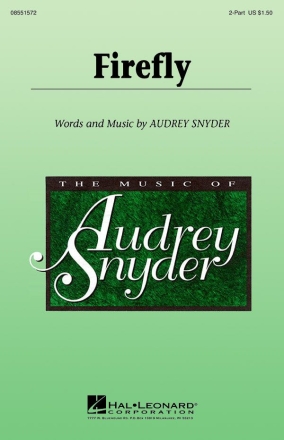 Audrey Snyder, Firefly 2-Part Choir Chorpartitur