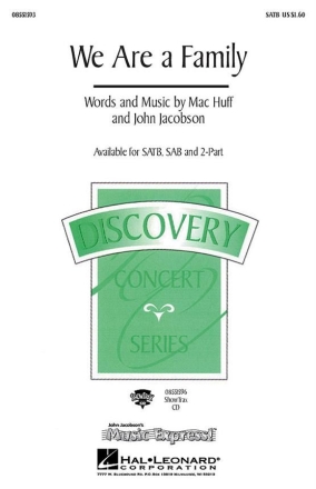 John Jacobson_Mac Huff, We Are a Family SATB Chorpartitur