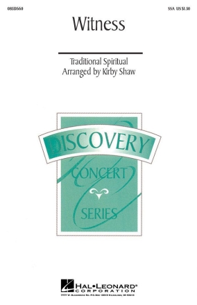 Witness  for female choir (SSA) and piano choral score