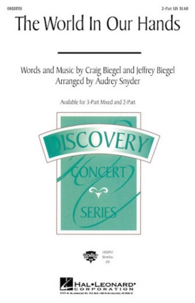 Craig Biegel_Jeffrey Biegel, The World in Our Hands Chor CD