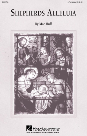 Mac Huff, Shepherd's Alleluia 3-Part Choir Chorpartitur