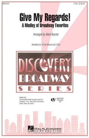Give My Regards! A Medley of Broadway Favorites 2-Part Choir and Piano Chorpartitur