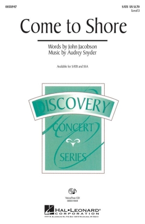 Audrey Snyder_John Jacobson, Come to Shore SATB Chorpartitur