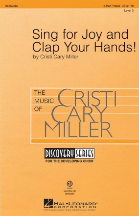Cristi Cary Miller, Sing for Joy and Clap Your Hands! SSA and Piano Chorpartitur