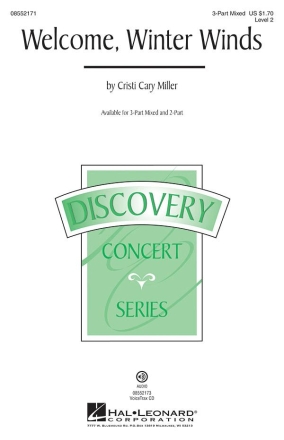 Cristi Cary Miller, Welcome, Winter Winds 3-Part Choir Chorpartitur