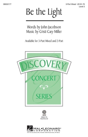 Cristi Cary Miller_John Jacobson, Be the Light 3-Part Choir Chorpartitur