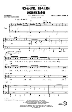 Meredith Wilson, Pick-a-little, Talk-a-little/Goodnight Ladies 3 Part Treble Voices Chorpartitur