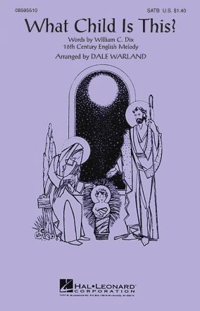 William Chatterton Dix, What Child Is This? SATB Chorpartitur