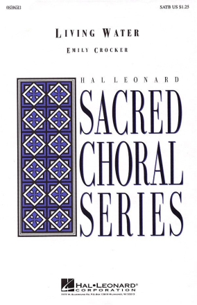 Emily Crocker, Living Water SATB Chorpartitur
