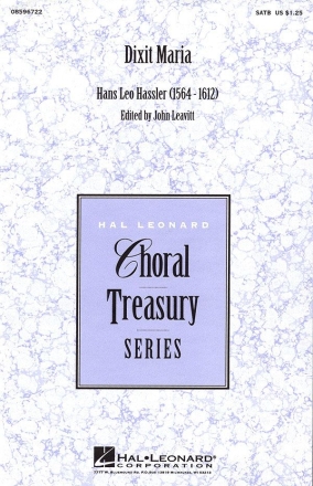 Hans Leo Hassler, Dixit Maria SATB a Cappella Chorpartitur