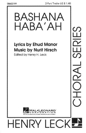 Ehud Manor_Nurit Hirsch, Bashana Haba'ah 2-Part Choir Chorpartitur