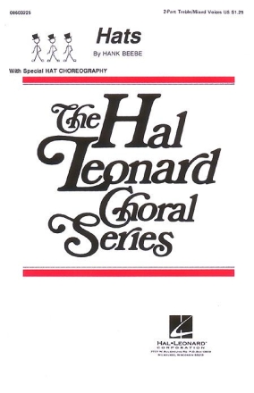 Hats for 2-part treble/mixed voices and Piano score