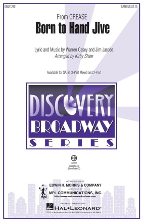 Jim Jacobs_Warren Casey, Born to Hand Jive SATB Chorpartitur