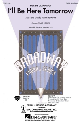 Jerry Herman, I'll Be Here Tomorrow (from The Grand Tour) SATB Chorpartitur