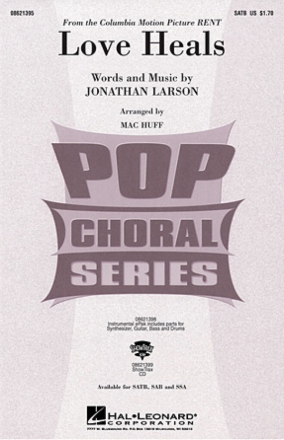 Jonathan Larson, Love Heals SSA Chorpartitur