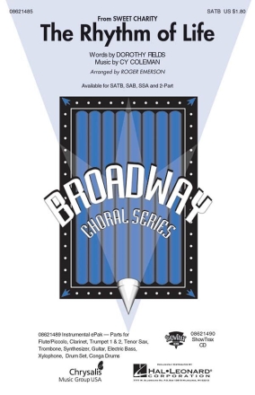 The Rhythm of Life for mixed chorus and piano vocal score (en)