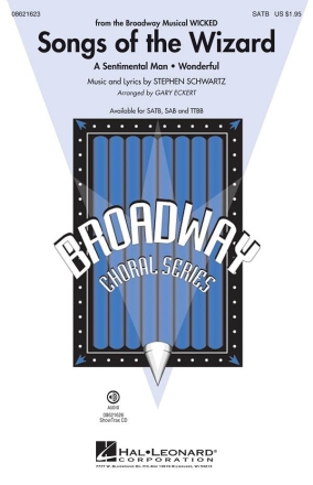Stephen Schwartz, Songs of the Wizard (from Wicked) SATB and Piano Chorpartitur