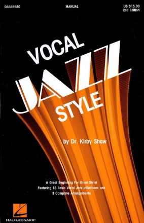 Kirby Shaw, Vocal Jazz Style 2nd Ed. Chor Buch