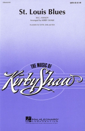 W.C. Handy, St. Louis Blues SATB Chorpartitur