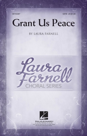 Laura Farnell, Grant Us Peace SATB Chorpartitur