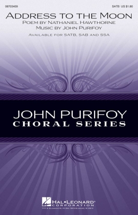 John Purifoy, Address to the Moon SATB Chorpartitur
