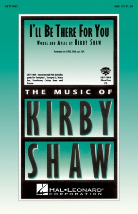 Kirby Shaw, I'll be there for you SAB + accompaniment Chorpartitur