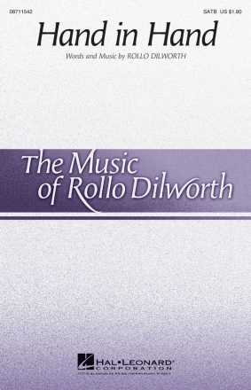 Rollo Dilworth, Hand in Hand SATB Chorpartitur