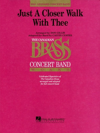 Just a Closer Walk With Thee Concert Band/Harmonie Partitur